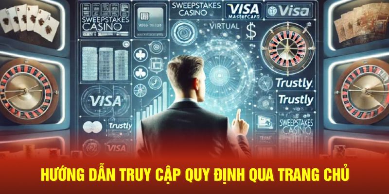 Hướng dẫn truy cập quy định qua trang chủ 